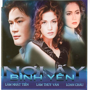 Nơi Ấy Bình Yên (Asia 098)