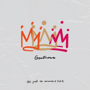 Greatness (Explicit)