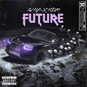 Future (feat. HDR)