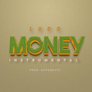 Money Instrumental/Beat (Lodd)