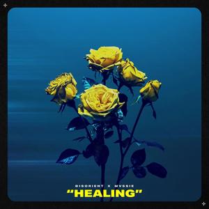 Healing (feat. MVSSIE)