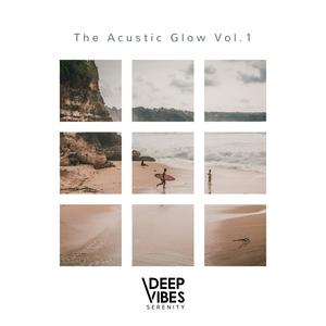 The Acustic Glow, Vol. 1