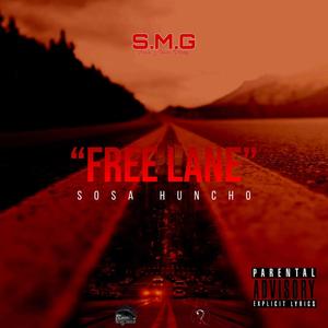 Free Lane (Explicit)