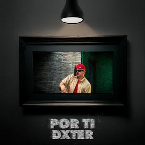 Por ti (Explicit)