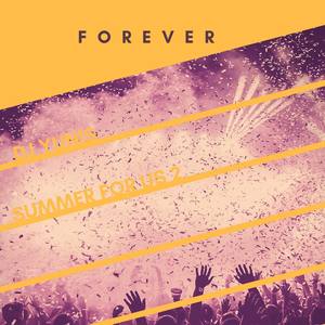 Forever (with Summer for Us 2)