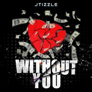 Without You (Explicit)