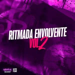 RITMADA ENVOLVENTE VOL. 2 (Explicit)