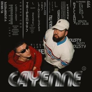 CAYENNE (feat. Hell6oy) [Explicit]