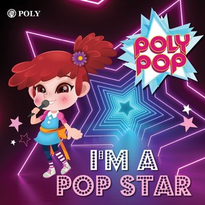 I'm a POP STAR