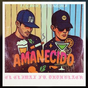 Amanecido (feat. DuduBlack|Explicit)