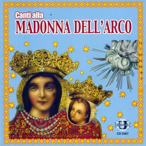 Canti alla Madonna dell'Arco