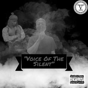 Voice of the Silent (Explicit)