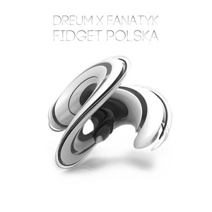 Fidget Polska (Original Mix)