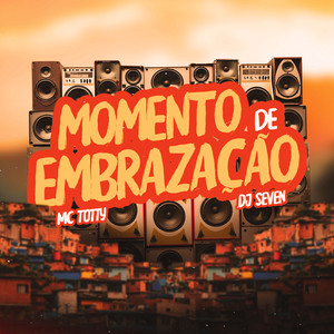 Momento de Embrazação (Explicit)