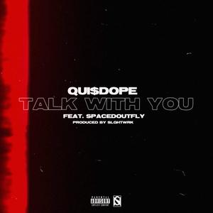 Talk With You (Explicit)