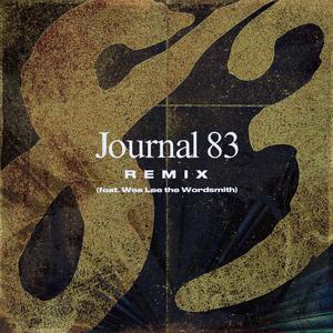 Journal 83 (feat. Wes Lee the Wordsmith) (Remix|Explicit)