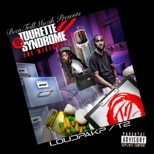 Tourette Syndrome, T2 the Mixtape (Explicit)