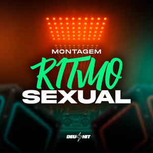 Montagem Ritmo Sexual (Explicit)