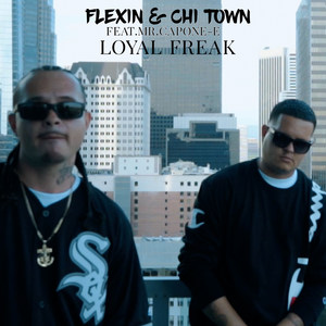 Loyal Freak (Explicit)