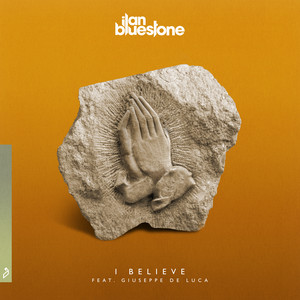 Ilan Bluestone - I Believe (Extended Mix)