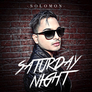 Saturday Night (Explicit)