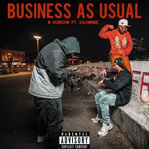 Business As Usual (feat. KGVonne) (Explicit)