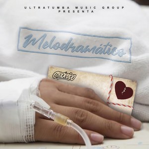 Melodramático(feat. Presto en el Beat)
