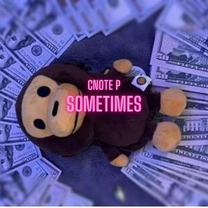 Somtimes (Explicit)