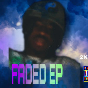 FADED (Explicit)