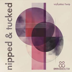 Nipped & Tucked (Volume Two)