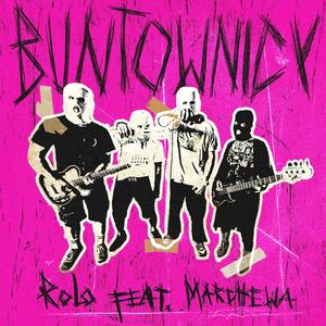Buntownicy (feat. Marchewa)