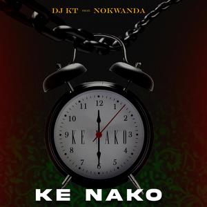 KE NAKO (feat. Nokwanda)