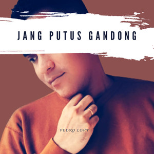 Jang Putus Gandong