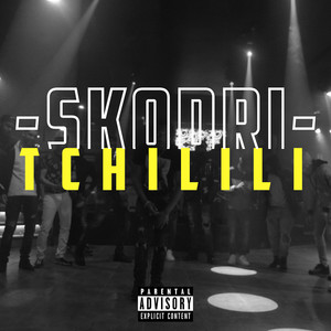 Tchilili (Explicit)