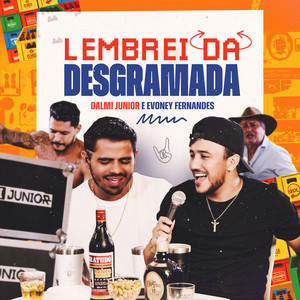 Lembrei da Desgramada