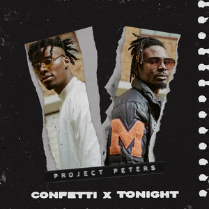 Confetti X Tonight (Explicit)