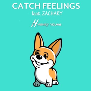 Catch Feelings (feat. Zachary)