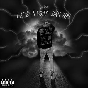 Late Night Drives (Explicit)