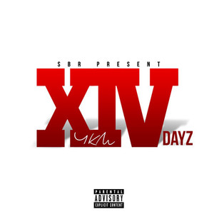 XIV Dayz (Explicit)