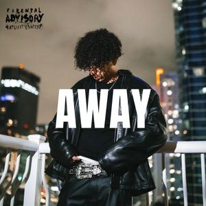 AWAY (Explicit)