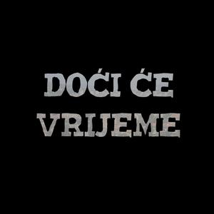 Doći će Vrijeme