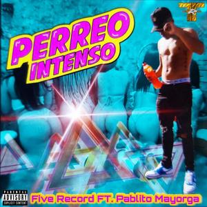 Perreo Intenso (feat. Pablito Mayorga)