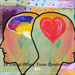 Is There More Than Sympathy?