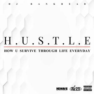 H.U.S.T.L.E (Explicit)