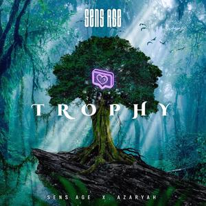 Trophy(feat. Azaryah)