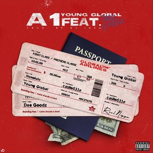 A1 (feat. Dee Goodz) (Explicit)