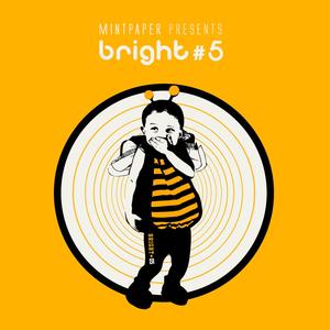 bright #5