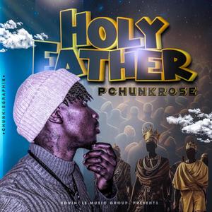 Holy Father (Explicit)