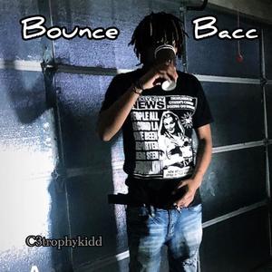 Bounce Bacc (Explicit)