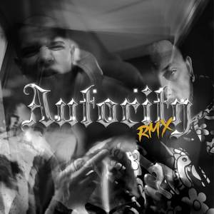 Autority (RMX|Explicit)